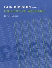 Herve J. Moulin - Fair Division and Collective Welfare.