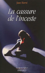 La Cassure De L'Inceste