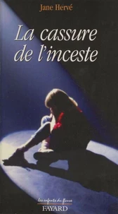 La Cassure De L'Inceste