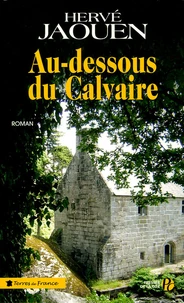 Au-dessous du calvaire