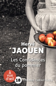 Hervé Jaouen - Les confidences du pommier.