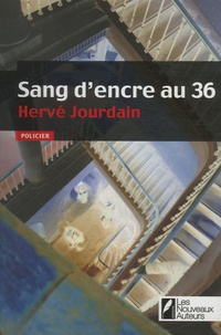 Hervé Jourdain - Sang d'encre au 36.