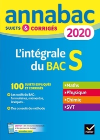 Télécharger des manuels pour ipad gratuitement L'intégrale du Bac S  - Sujets et corrigés in French 9782401052406 MOBI PDF iBook
