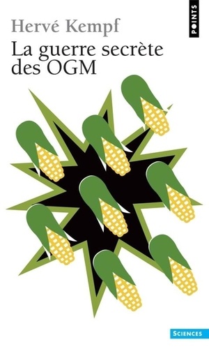 La guerre secrète des OGM - Occasion