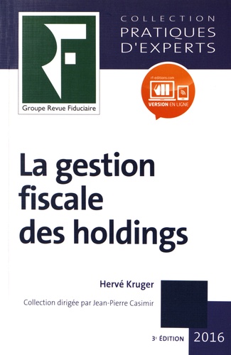 Hervé Kruger - La gestion fiscale des holdings.