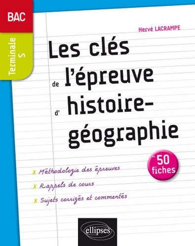 Les clés de l'épreuve d'histoire-géographie Tle S. 50 fiches
