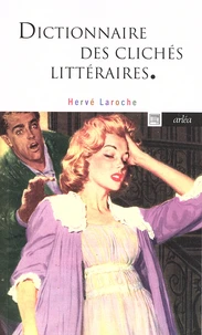 Dictionnaire des clichés littéraires