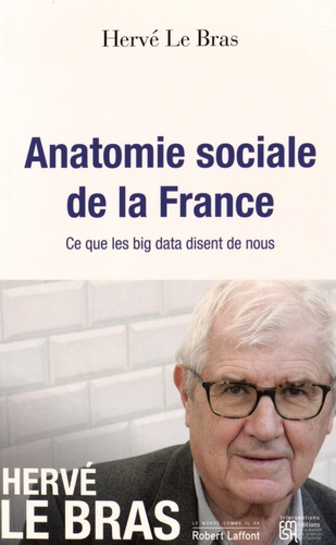 Anatomie sociale de la France. Ce que les big data disent de nous - Occasion