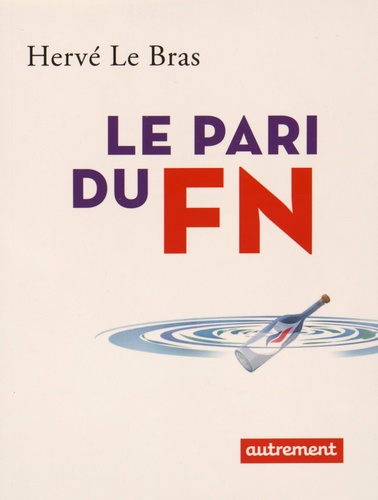 Le pari du FN