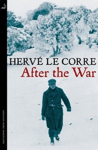 Hervé Le Corre et Sam Taylor - After the War.