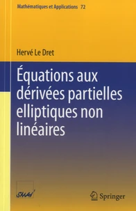 Equations aux derivées partielles elliptiques non linéaires