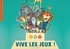 Hervé Le Goff - Vive les jeux !.