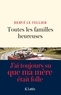Hervé Le Tellier - Toutes les familles heureuses.