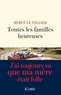 Hervé Le Tellier - Toutes les familles heureuses.