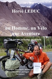 Herve Leduc - un Homme, un Vélo, une Aventure.