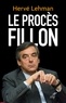 Hervé Lehman - Le procès Fillon.