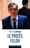 Hervé Lehman - Le procès Fillon.