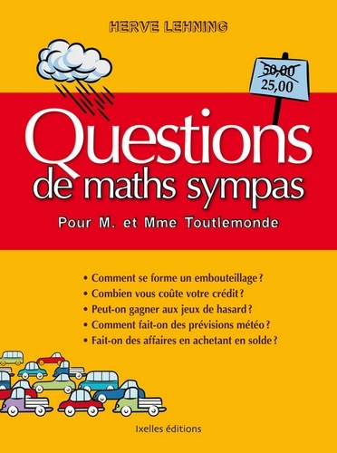 Questions de maths sympas pour M et Mme Toutlemonde
