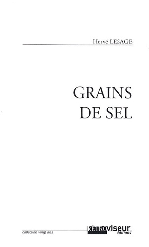 Hervé Lesage - Grains de sel.