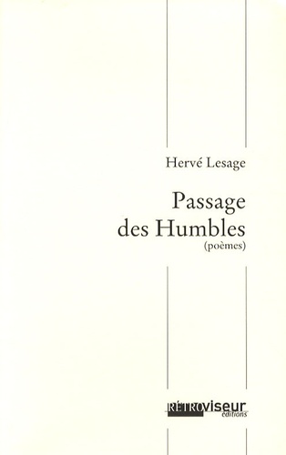 Hervé Lesage - Passage des Humbles.