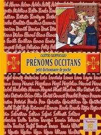 Hervé Lieutard - Prénoms occitans - Petit dictionnaire de poche.