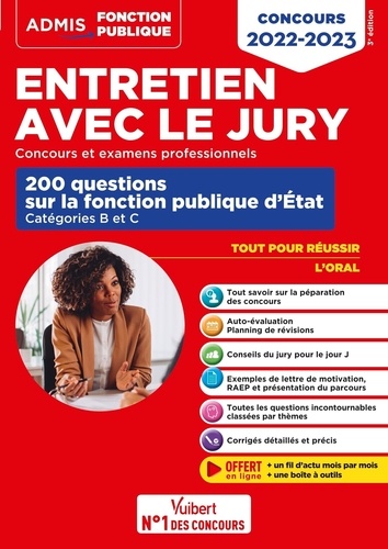 Entretien avec le jury. 200 questions sur la fonction publique d'Etat catégories B et C  Edition 2022-2023