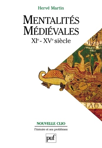 Mentalites Medievales Ii. Representations Collectives Du Xieme Au Xveme Siecle