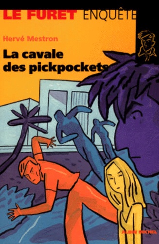 La cavale des pickpockets - Occasion