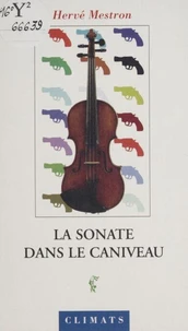 La sonate dans le caniveau