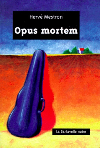 Hervé Mestron - Opus Mortem.