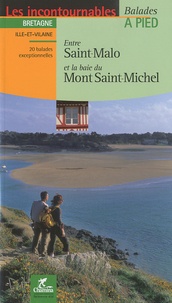 Entre Saint-Malo et la baie du Mont Saint-Michel - Balades à pied.pdf