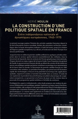 La construction d'une politique spatiale en France. Entre indépendance national