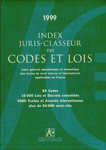 Hervé Moysan - Index Des Codes Et Lois 1999. 17eme Edition A Jour Des Textes Publies Au 20 Novembre 1998.
