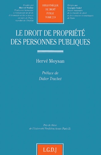 Hervé Moysan - Le Droit De Propriete Des Personnes Publiques.