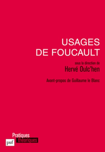 Hervé Oulc'hen - Usages de Foucault.