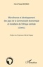 Hervé Pascal Ndongo - Microfinance et développement des pays de la Communauté économique et monétaire de l'Afrique centrale (CEMAC).