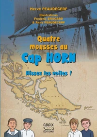 Quatre mousses au Cap Horn