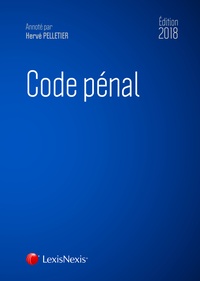 Hervé Pelletier - Code pénal - Version eBook incluse.