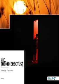 Hervé Pezzini - H.E. (Homo Erectus).