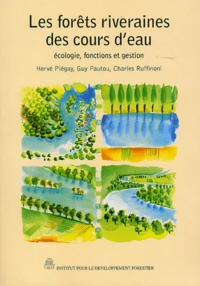 Les forêts riveraines des cours d'eau
