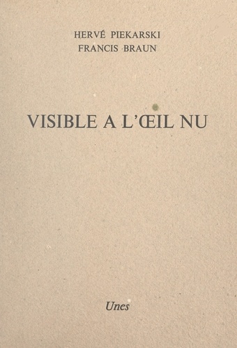 Visible à l'œil nu