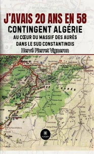 J'avais 20 ans en 58
