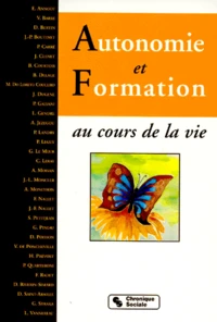 Autonomie Et Formation. Au Cours De La Vie