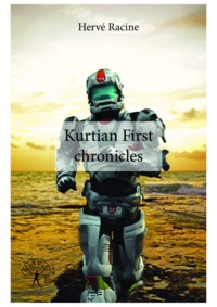 Hervé Racine - Kurtian first chronicles.