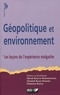Hervé Rakoto Ramiarantsoa et Chantal Blanc-Pamard - Géopolitique et environnement - Les leçons de l'expérience malgache.