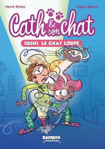Cath & son chat Tome 1 Sushi, le chat loupé