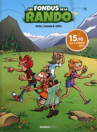 Les fondus de la Rando ; Histoires de VTT