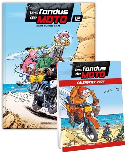 Hervé Richez - Les fondus de moto 12 : Les Fondus de moto - tome 12 + calendrier 2024 offert.