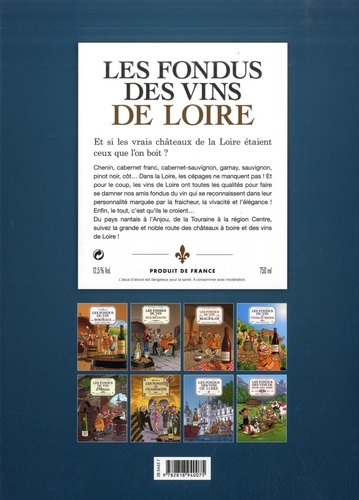 Les fondus des vins de Loire. Avec un livret de recettes offert