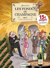 Hervé Richez et Christophe Cazenove - Les Fondus du champagne brut.